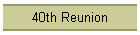 40th Reunion