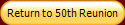 Return to 50th Reunion